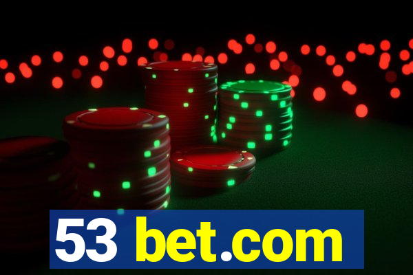 53 bet.com